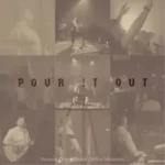 Justin Lynn Releases Live Album “Pour It Out”