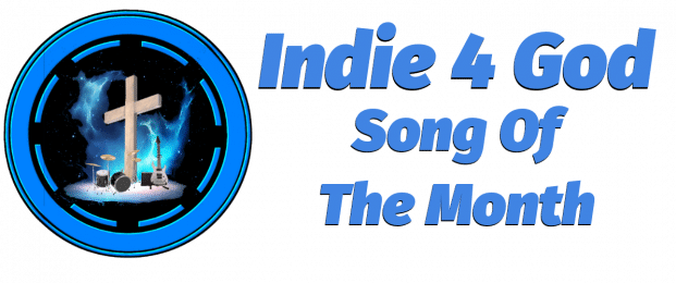 Indie 4 God Song of the Month